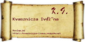 Kvasznicza Ivána névjegykártya